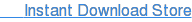 Want Your Documents Now? Click here for Instant Download Store